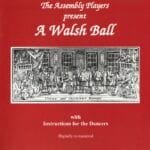 A Walsh Ball (Remastered)