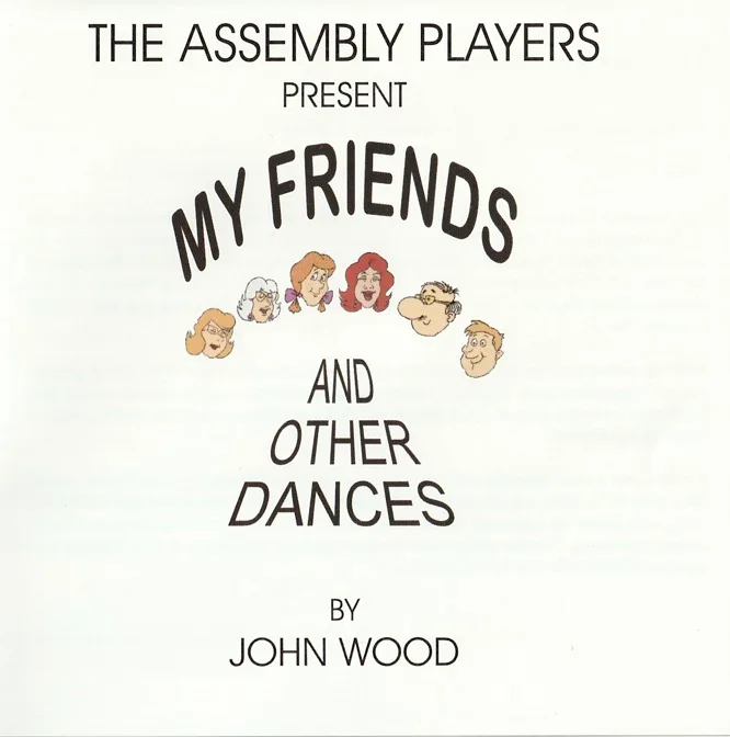 My Friends and Other Dances